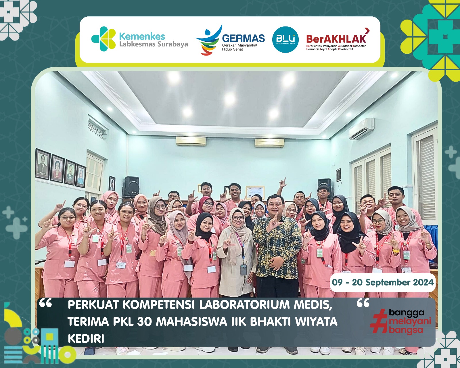 PERKUAT KOMPETENSI LABORATORIUM MEDIS, TERIMA PKL 30 MAHASISWA IIK BHAKTI WIYATA KEDIRI