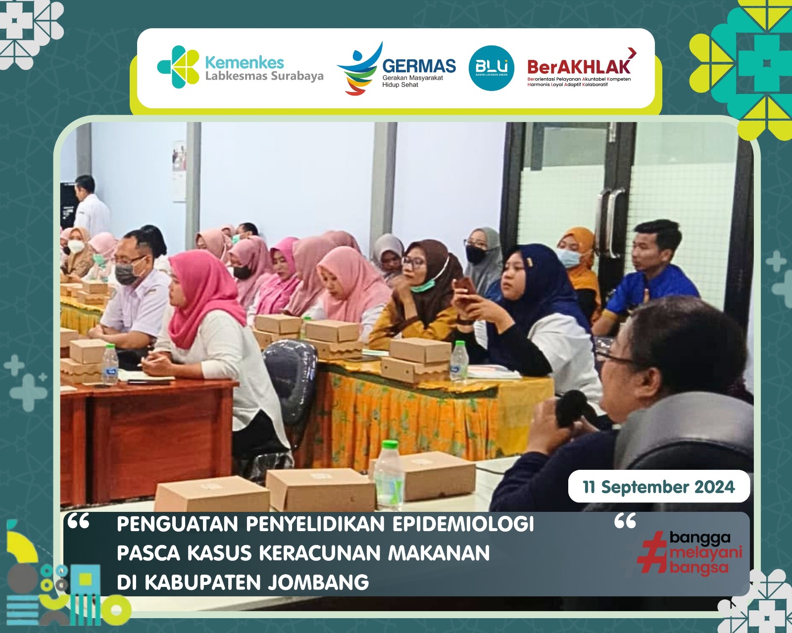 PENGUATAN PENYELIDIKAN EPIDEMIOLOGI PASCA KASUS KERACUNAN MAKANAN DI KABUPATEN JOMBANG