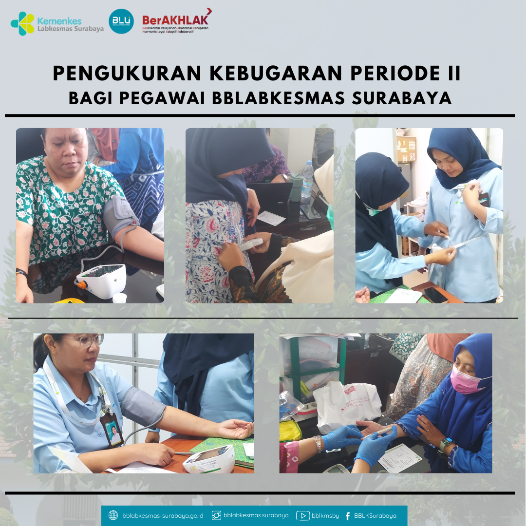 Pengukuran Kebugaran Periode II Bagi Pegawai BBLABKESMAS Surabaya