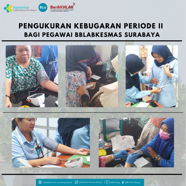 Pengukuran Kebugaran Periode II Bagi Pegawai BBLABKESMAS Surabaya