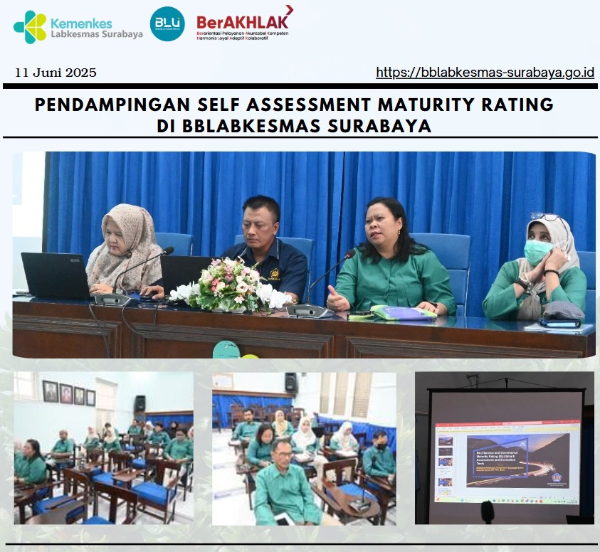 Pendampingan Self Assessment di BBLABKESMAS Surabaya