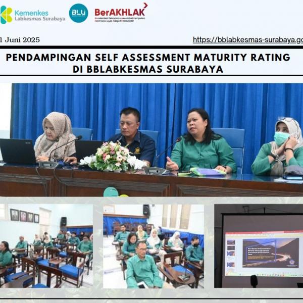 Pendampingan Self Assessment di BBLABKESMAS Surabaya