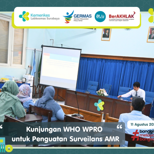 BBLKM Surabaya Terima Kunjungan WHO WPRO untuk Penguatan Surveilans AMR
