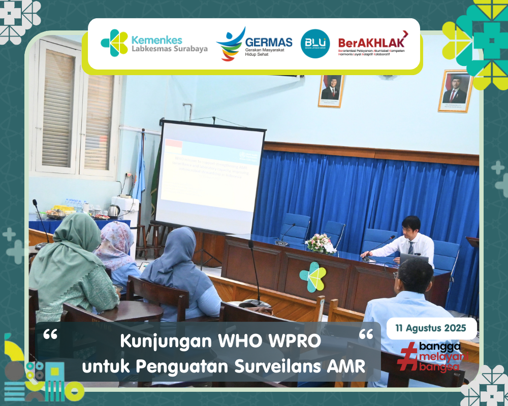 BBLKM Surabaya Terima Kunjungan WHO WPRO untuk Penguatan Surveilans AMR