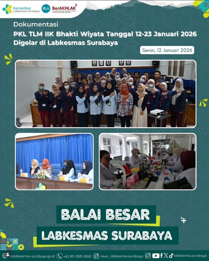 PKL TLM IIK Bhakti Wiyata Digelar di Labkesmas Surabaya