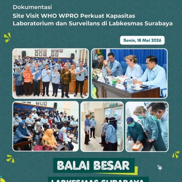 Site Visit WHO WPRO Perkuat Kapasitas Laboratorium dan Surveilans